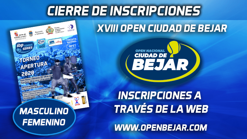 Cierre de Inscripción: III Torneo de Apertura IBP Tennis Series (Béjar)