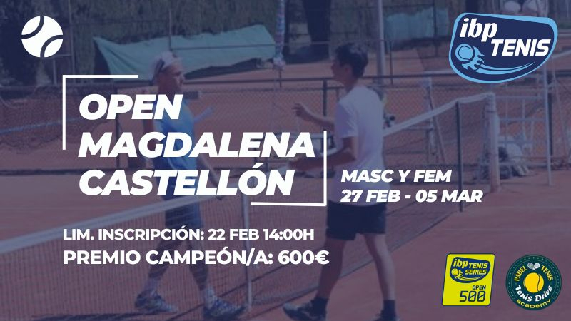Open Magdalena Castellón: Torneo de apertura