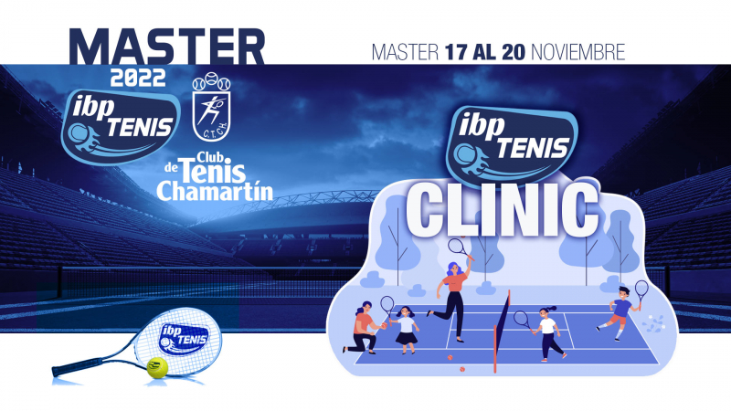 Clinic Máster IBP Tenis 2022
