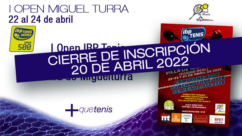 Últimos días para inscribirse al Open de Tenis Miguel Turra