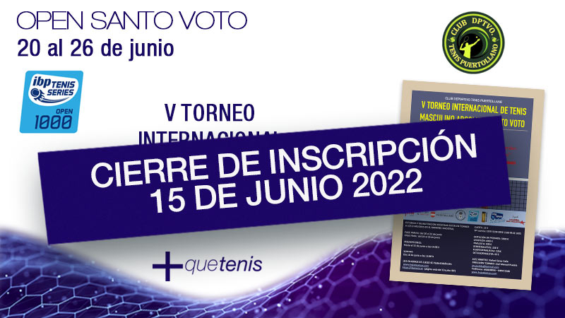 El 15 de junio se cierran inscripciones para el V Open Santo Voto