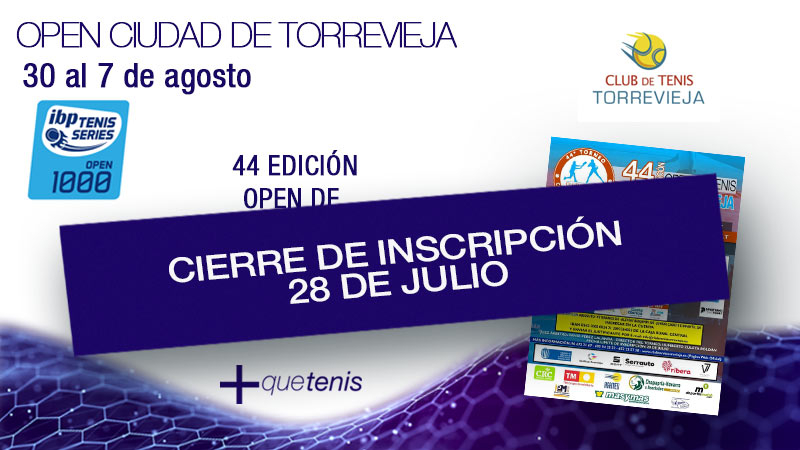El 28 de julio se cierran inscripciones para el Open Ciudad de Torrevieja 