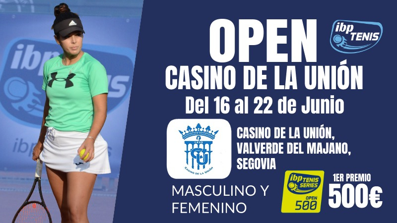 El II Open Casino de la Unión, nueva cita del IBP Tenis Pro en Segovia