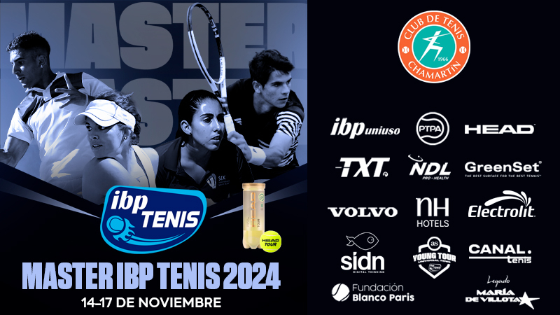  Master IBP Tenis 2024: Los mejores jugadores/as competirán en la gran final en Madrid