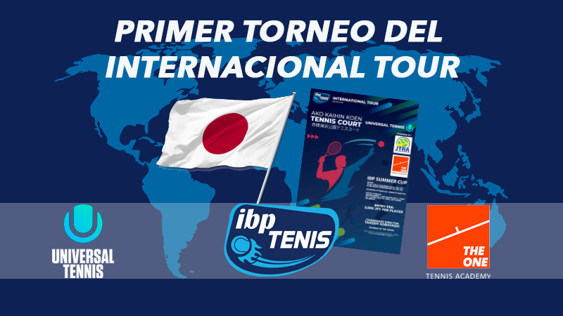 ¡ El primer Torneo Internacional de IBP Tenis se celebrará en Ako Kaihin Koen Tennis Court !
