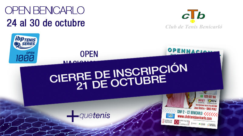 El próximo 21 de de octubre se cierran inscripciones para el Open de Tenis Benicarló