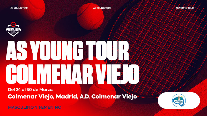 Abiertas las inscripciones para el AS Young Tour ADT Colmenar Viejo, Madrid