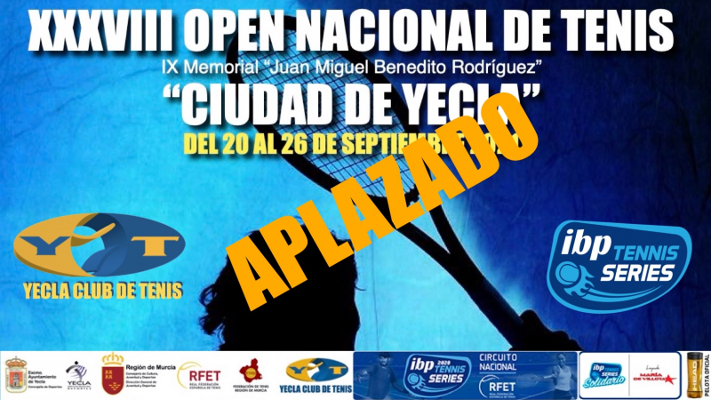 Aplazado el XXXVIII Open Nacional de Tenis “Ciudad de Yecla”