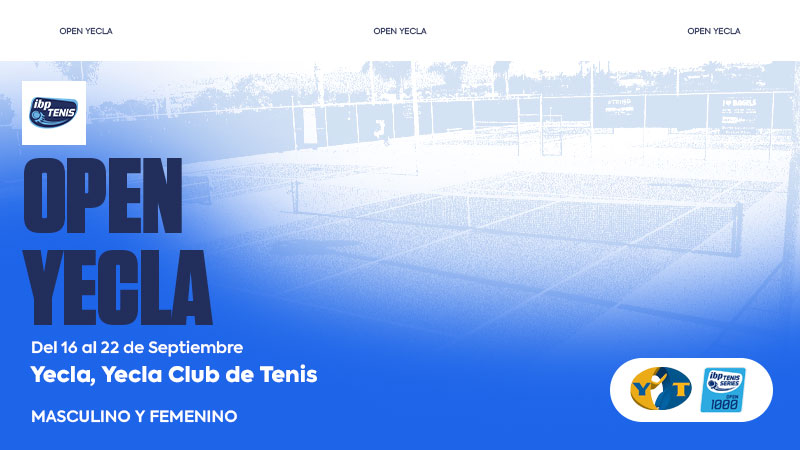 Cierre de Inscripciones para el XXXX Open Nacional de Tenis "Ciudad de Yecla" (XI Memorial Juan Migu