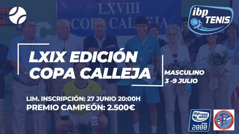 Hoy a las 20:00h cierre de inscripción para el LXIX Edición Copa Calleja 