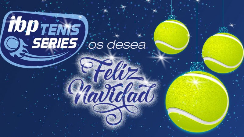 ¡IBP Tennis Series os desea una Feliz Navidad!