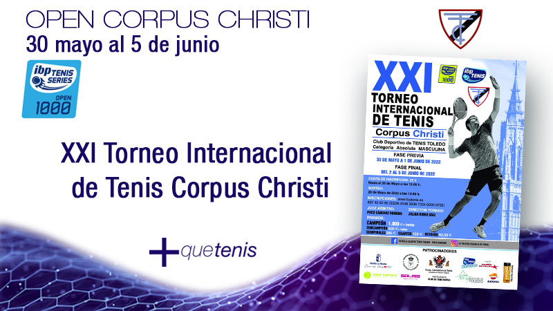 Inscripciones abiertas al XXI Torneo de Tenis Masculino Corpus Christi de Toledo
