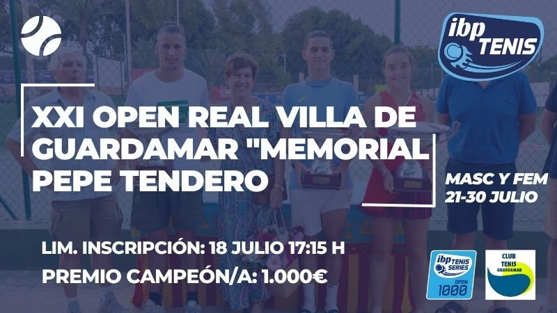 Open Real Villa de Guardamar "Memorial Pepe Tendero" - Inscripciones abiertas