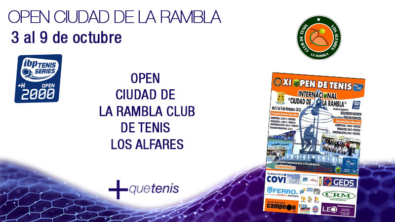 Presentamos el Open Ciudad de la Rambla Club de Tenis Los Alfares
