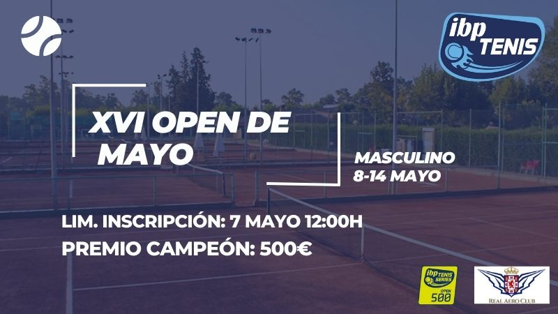 Presentamos el XVI Open de Mayo que tendrá lugar en el Real Aeroclub de Tenis de Córdoba