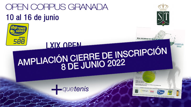 Se amplía al 8 de junio el cierre de inscripción para el Open Internacional Corpus de Granada