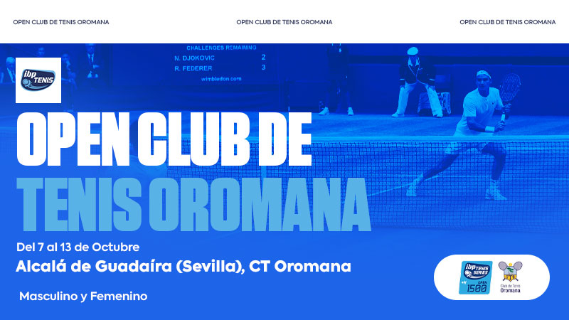 SEMIFINALES OPEN OROMANA CIUDAD DE ALCALÁ