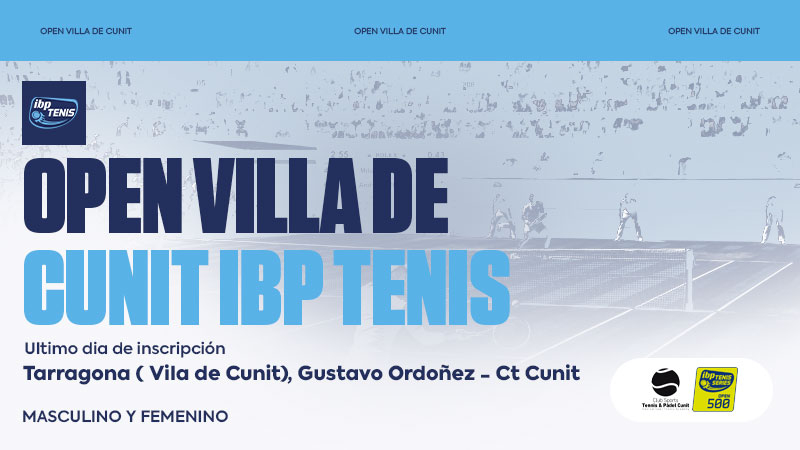 Último Día de Inscripción para el VI Open Vila de Cunit