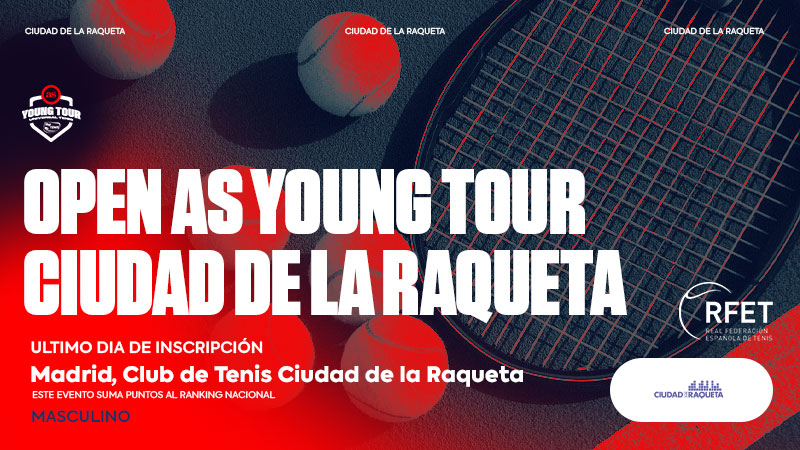 Últimos Días de Inscripción para el I AS Young Tour Ciudad de la Raqueta