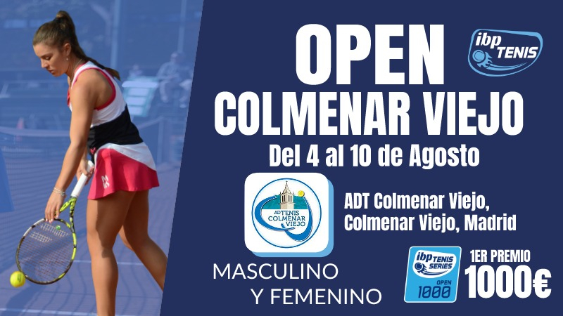 XXIII Torneo Nacional de Tenis Excmo. Ayuntamiento de Colmenar Viejo – XV IBP Tenis Pro