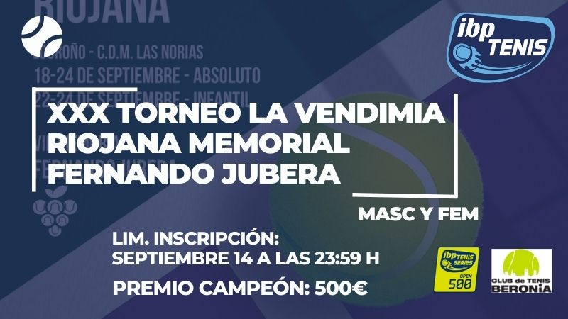 XXX Torneo La Vendimia Riojana Memorial Fernando Jubera