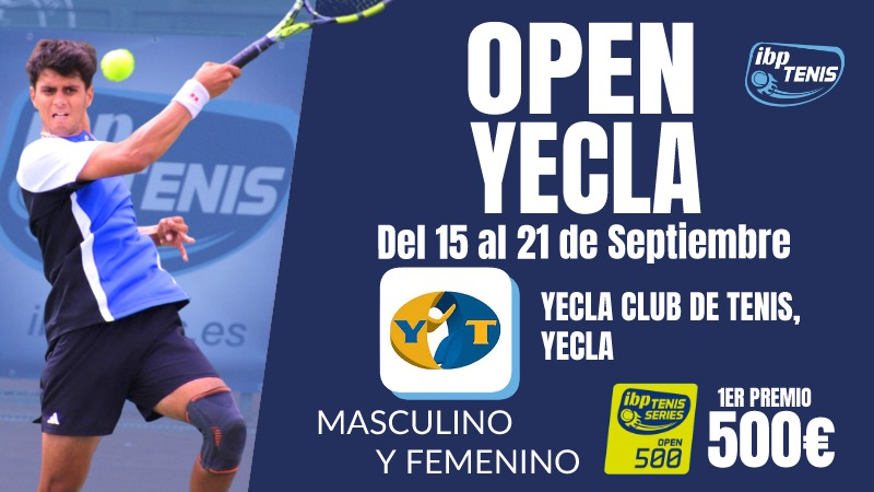 XXXI Open Nacional de Tenis "Ciudad de Yecla" (XI Memorial Juan Miguel Benedito)